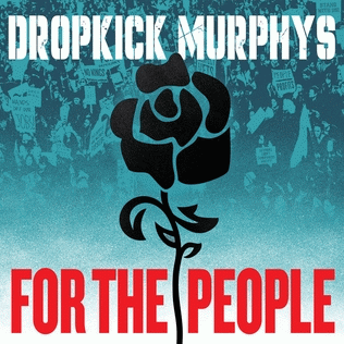 Dropkick Murphys : For the People Dropkick Murphys : For the People